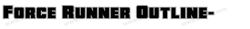 Force Runner Outline字体转换